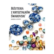 BIŻUTERIA Z KRYSZTAŁKÓW SWAROVSKI WYD II RM