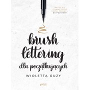 BRUSH LETTERING DLA POCZĄTKUJĄCYCH W.GUZY. SEPTEM
