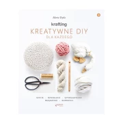 Krafting kreatywne DIY dla każdego. Wyd. Septem