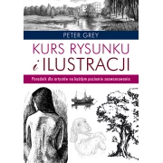 Kurs rysunku i ilustracji - Peter Grey