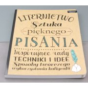 LITERNICTWO SZTUKA PIĘKNEGO PISANIA - ARKADY