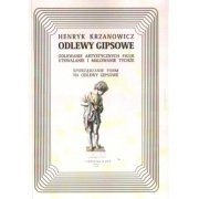 Odlewy Gipsowe - Henryk Krzanowicz