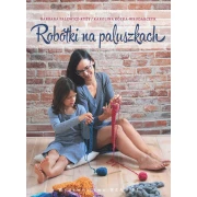 ROBÓTKI NA PALUSZKACH - WYD. REA