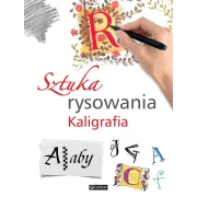 Sztuka rysowania Kaligrafia - Publicat